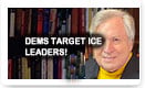 Dems Target ICE Leaders