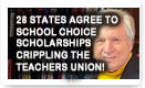 28 States Agree To School Choice Scholarships Crippling The Teachers Union