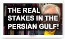 The Real Stakes In The Persian Gulf