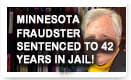 Minnesota Fraudster Sentenced to 42 Years in Jail