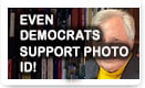 Even Democrats Support Photo ID