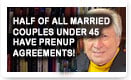 Half Of All Married Couples Under 45 Have Prenup Agreements