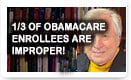 1/3 Of Obamacare Enrollees Are Improper