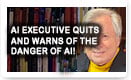 AI Executive Quits And Warns Of The Danger Of AI