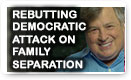 Rebutting Democratic Attack On Family Separation - Lunch Alert!