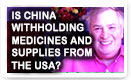 Is China Withholding Medicines And Supplies From The USA? - Lunch Alert!