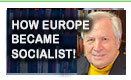 How Europe Became Socialist – History Video!
