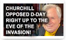Churchill Opposed D-Day Right Up To The Eve Of The Invasion – History Video!