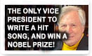 The Only Vice President To Write A Hit Song, And Win A Nobel Prize