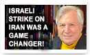 Israeli Strike On Iran Was A Game Changer