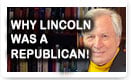 Why Lincoln Was A Republican – History Video!