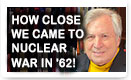 How Close We Came To Nuclear War In ’62 – History Video!