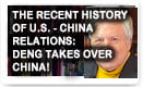 The Recent History Of U.S. – China Relations: Deng Takes Over China – History Video!