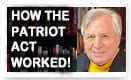 How The Patriot Act Worked – History Video!